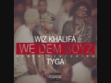 Wiz Khalifa - We Dem Boyz (Feat. Tyga) (Remix) Lyrics