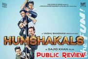 Humshakals - Public Review