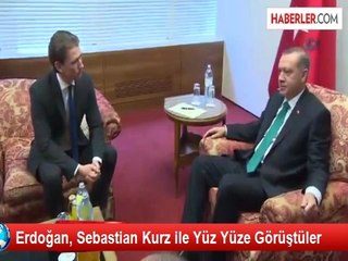 Erdoğan, Sebastian Kurz ile Yüz Yüze Görüştüler
