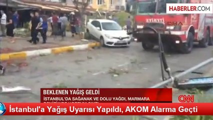 İstanbul'a Yağış Uyarısı Yapıldı, AKOM Alarma Geçti