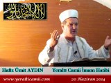 Cuma Vaaz'ı Yeraltı Camii İmam Hatibi / Hafız Ümit AYDIN