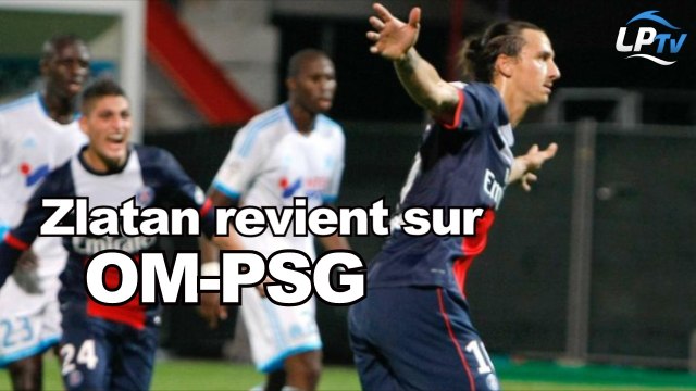 Zlatan reparle d'OM-PSG