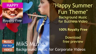 Happy Background Music for Corporate Explainer Videos - Summer Fun