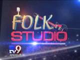 ''FOLK STUDIO'': A Musical Banquet Coming Soon Only On Tv9 Gujarati