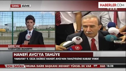 Hanefi Avcı'nın Tahliyesine Karar Verildi