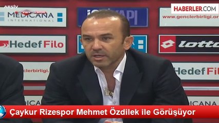 Mehmet Özdilek, Çaykur Rizespor'la Anlaştı