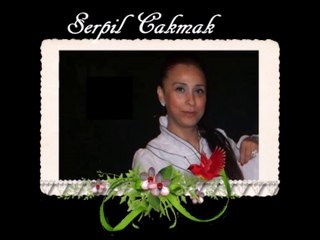 Serpil Cakmak-Felek Cakmagini  Üstüme Cakti-Deniz Ölmez