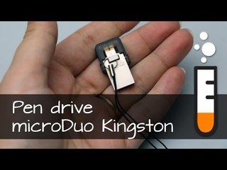 Pen drive DataTraveler microDuo Kingston - Vídeo Resenha Brasil