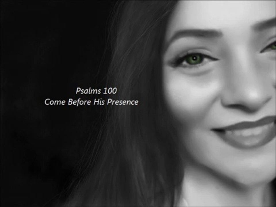 Come Before His Presence