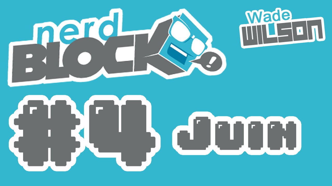 [NerdBlock]Juin-2014