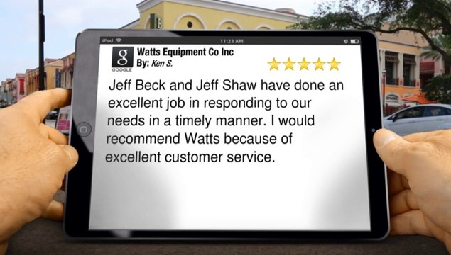 Watts Equipment Co Inc Manteca Outstanding Five Star Review by Ken S.