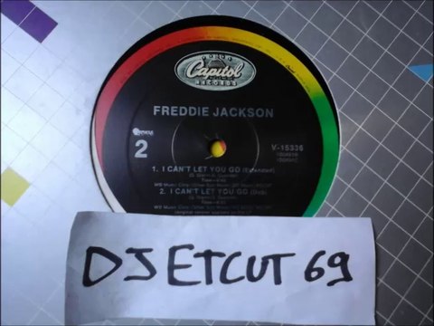 FREDDIE JACKSON-I CAN'T LET YOU GO(RIP ETCUT)CAPITOL REC 86