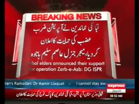 Tribal elders announced their support for operation Zarb-e-Azb