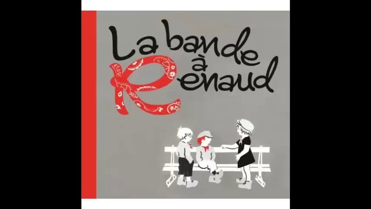 la bande à renaud album complet
