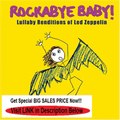 Best Rating Rockabye Baby! Lullaby Renditions of Led Zeppelin Review