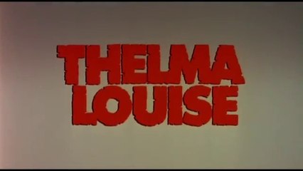 Thelma & Louise (1991) - Official Trailer [VO-HQ]