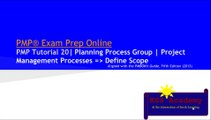 PMP® Exam Prep Online, PMP Tutorial 20 | Planning Process Group | PM Processes | Define Scope | Project Scope Statement