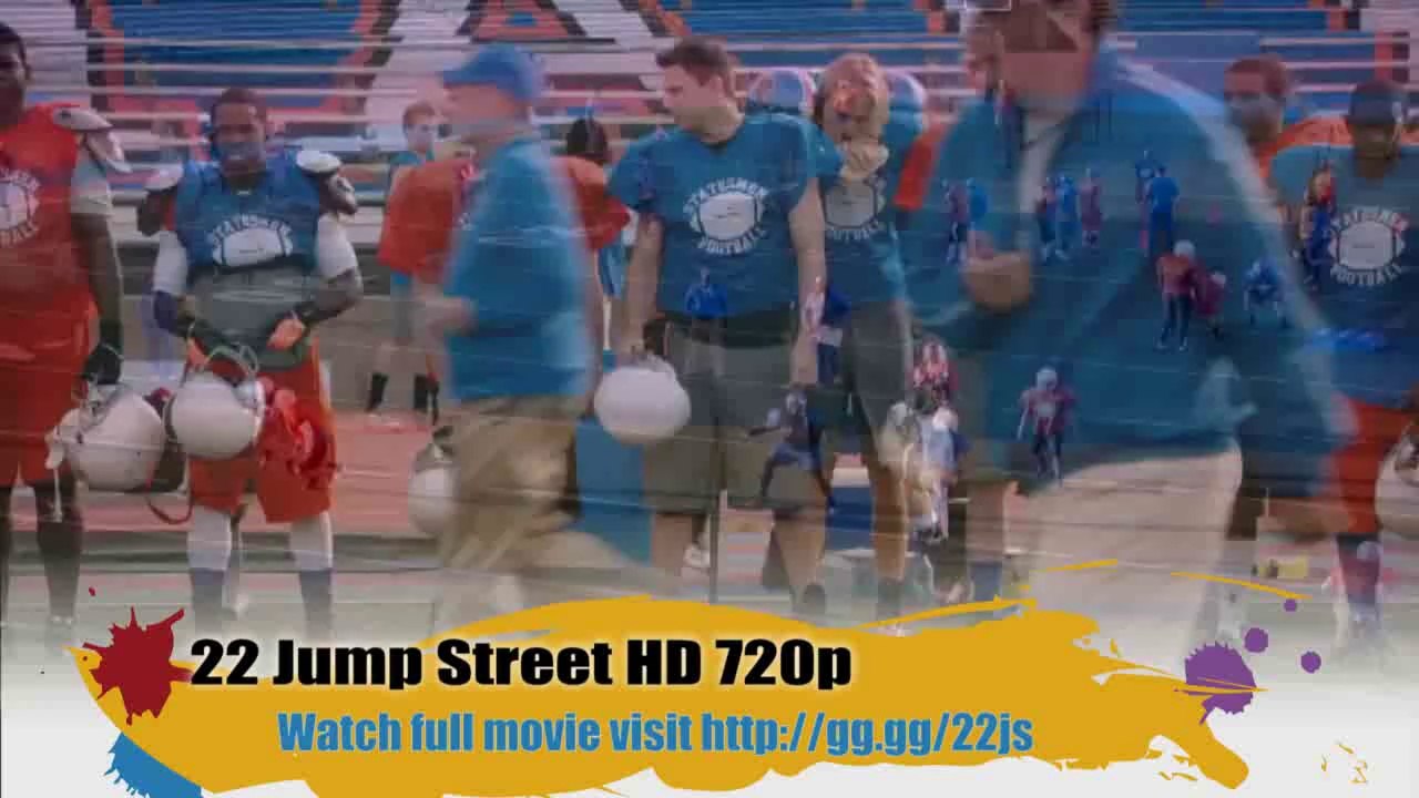 22 Jump Street HD 720p