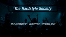 The Mentalists - Tomorrow (Original Mix)[HD][HQ]