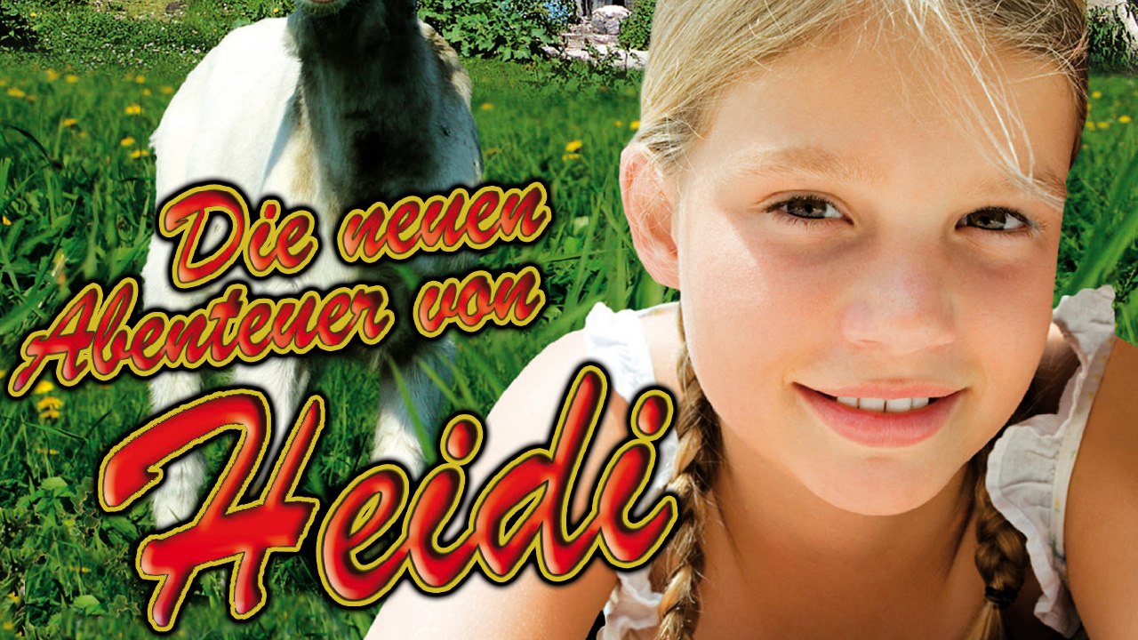 Die neuen Abenteuer von Heidi (1978) [Drama] | Film (deutsch)