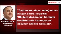 CHP Ankara Milletvekili Gök Açıklaması