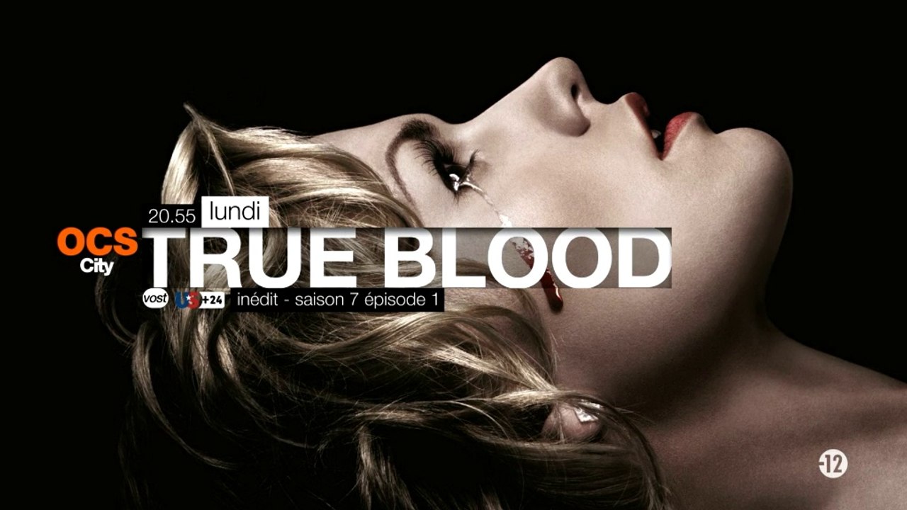 True Blood saison 7 inédite en US+24 - dès lundi 23 juin à 20.55 sur OCS City