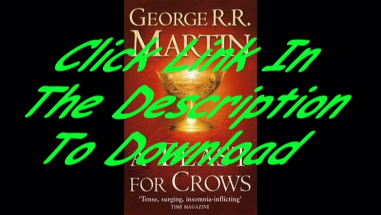 A Feast for Crows (A Song of Ice and Fire #4) [PDF - free ebook downloads]