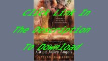 City of Fallen Angels (Mortal Instruments) by Cassandra Clare[Free PDF]