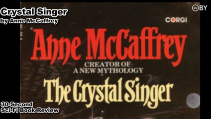 Crystal Singer by Anne McCaffrey