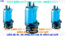 Bán bơm chìm nước thải lẫn bùn cát Tsurumi KTZ 31.5///1.5kw///2hp