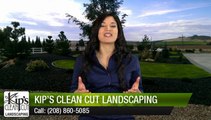 Kip's Clean Cut Landscaping Boise Incredible 5 Star Review by Harper B.
