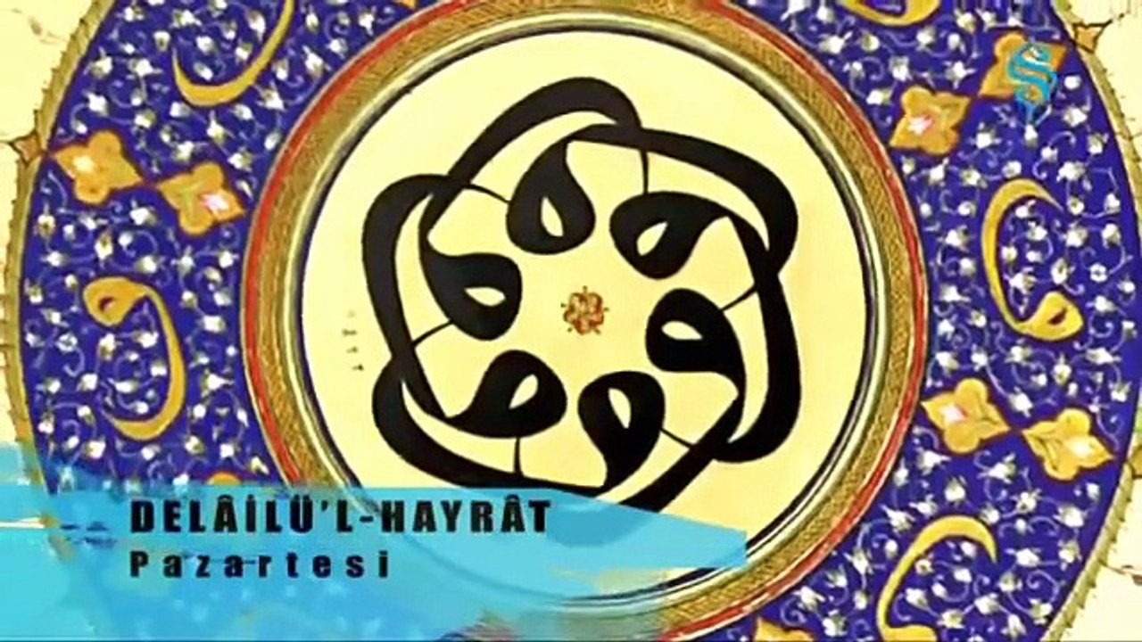 Delail-ül Hayrat - 1. Gün Pazartesi