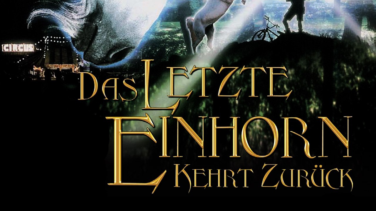 Das letzte Einhorn kehrt zurück (2002) [Familie] | Film (deutsch)