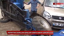 Patpattan savrulan gençleri saniye saniye görüntüledi