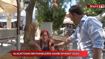 Alaçatı'daki meyhanelerin sahibi diyanet oldu