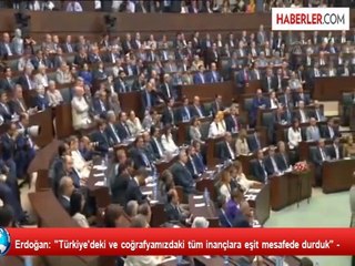 Erdoğan: "Türkiye'deki ve coğrafyamızdaki tüm inançlara eşit mesafede durduk" -