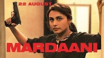 Mardaani Trailer Out! Rani Mukherji - रानी मुखेर्जी की धमाकेदार वापसी