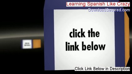 Learning Spanish Like Crazy Download Free [Instant Download 2014]