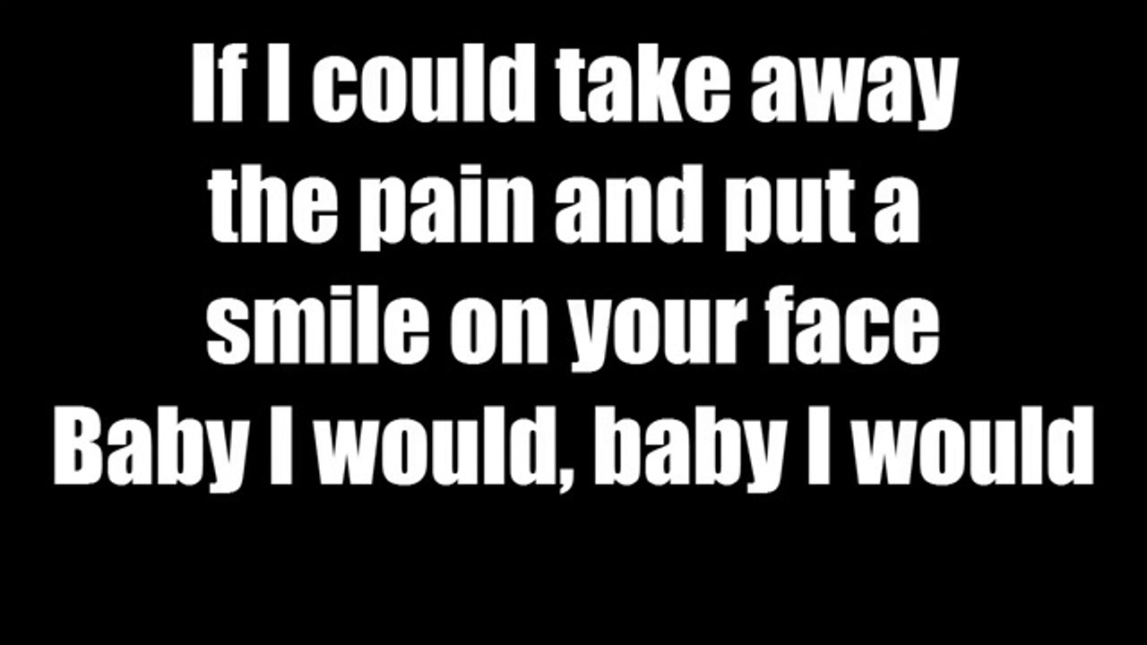 Justin Bieber - I Would (LYRICS) HD