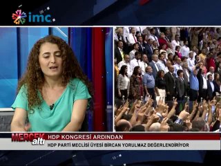 Mercek Altı - HDP Kongresi'nin ardından (22 Haziran 2014)
