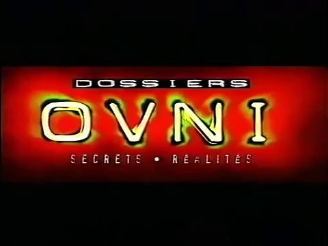 Dossiers OVNI - Secrets & Réalités - Episode N°2 - Ovnis et Gouvernements : Le Grand Secret