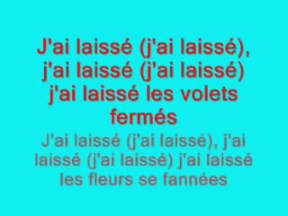 Christophe Maé - J'ai laissé (Lyrics / Paroles)