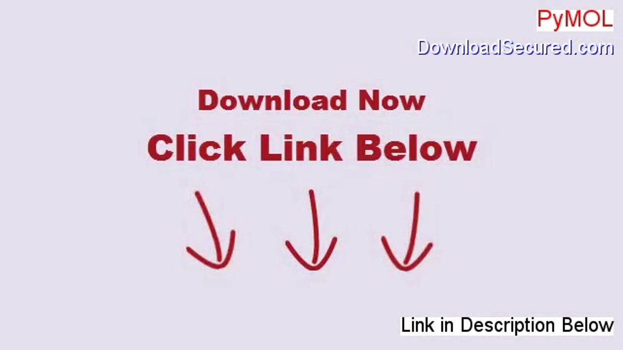 PyMOL Free Download [Download Trial 2014]