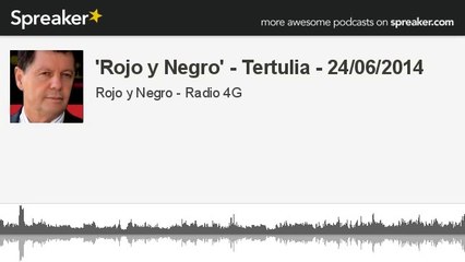 Tertulia con Tertsch, Del Pino, G. Montero, C. Cuesta y Palomo - 24/06/2014