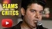 Sajid Khan SLAMS Critics Over Humshakals REVIEW !