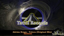Adrián Braga - Toloca (Original Mix) - YouTube