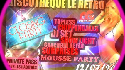 CLOSING PARTY DU RETRO LE 12 JUILLET