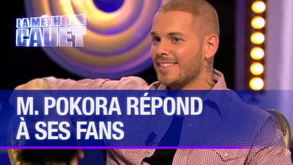 M. Pokora répond à ses fans - La Méthode Cauet