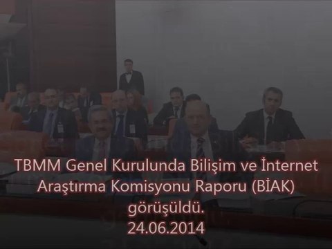 Prof.Dr.Necdet ÜNÜVAR'ın TBMM Genel Kurulunda Bilişim ve İnternet Araştırma Komisyonu Raporu (BİAK)görüşmelerinde konuşması. 24.06.2014