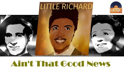 Little Richard - Ain't That Good News (HD) Officiel Seniors Musik